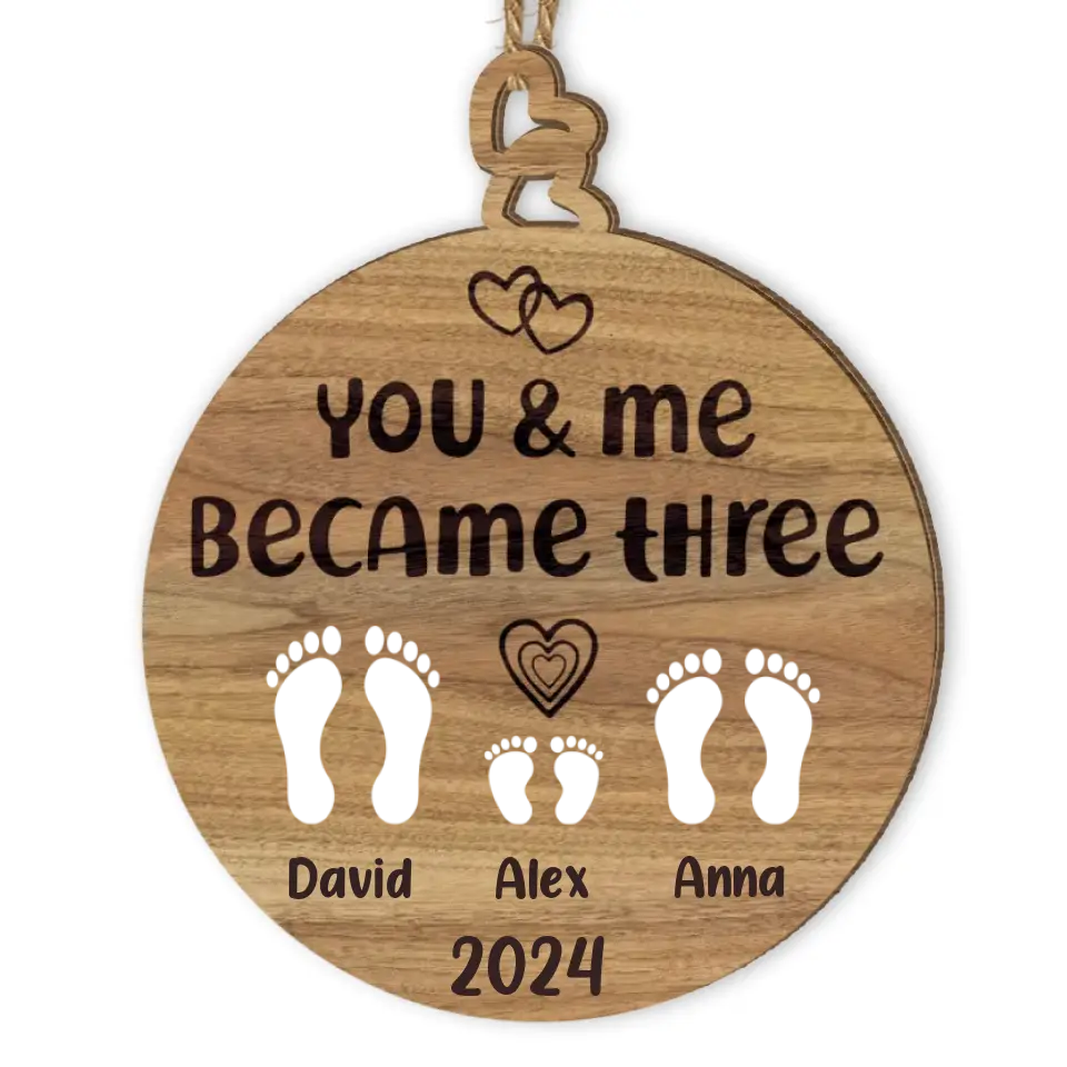 You and me became three. custom new baby ornament. First Baby Ornament. First baby ornament. Family ornament