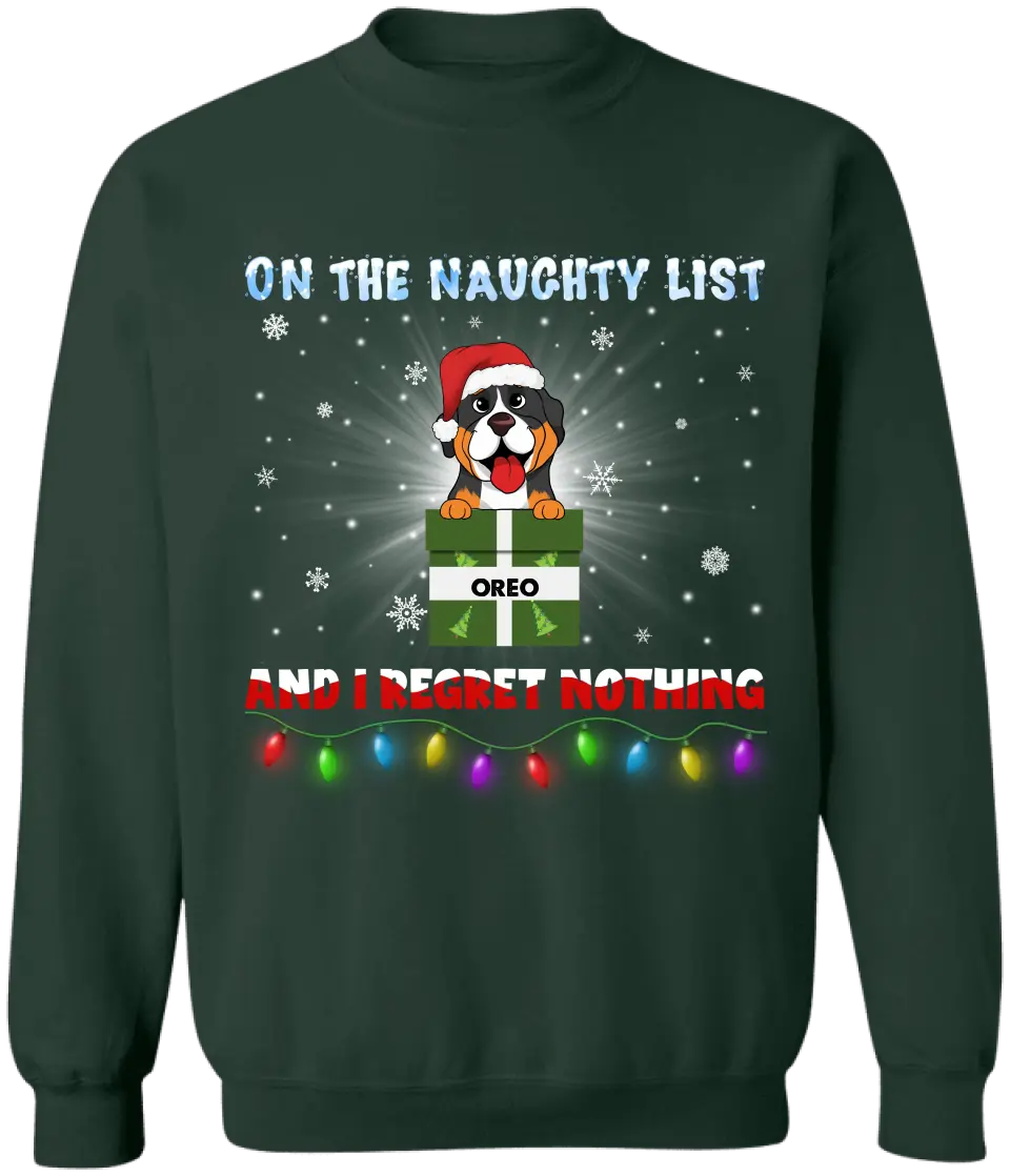 On The Naughty List And We Regret Nothing - Personalized T-Shirt, Christmas Gift For Dog Lovers - TS198AN