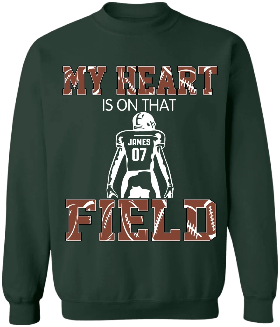 My Heart Is On That Field - Personalized T-Shirt, Football Gift - TS112YV