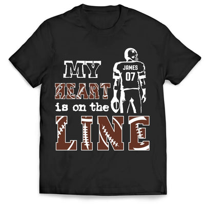 My Heart Is On The Line - Personalized T-Shirt, Football Fan Shirt - TS123YV