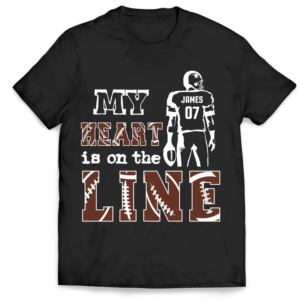 My Heart Is On The Line - Personalized T-Shirt, Football Fan Shirt - TS123YV