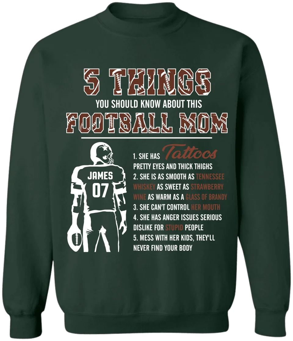 5 Things You Should Know About Football Mom - Personalized T-Shirt, Gift For Football Mom, Funny Shirt, Football Gift Idea - TS279AN