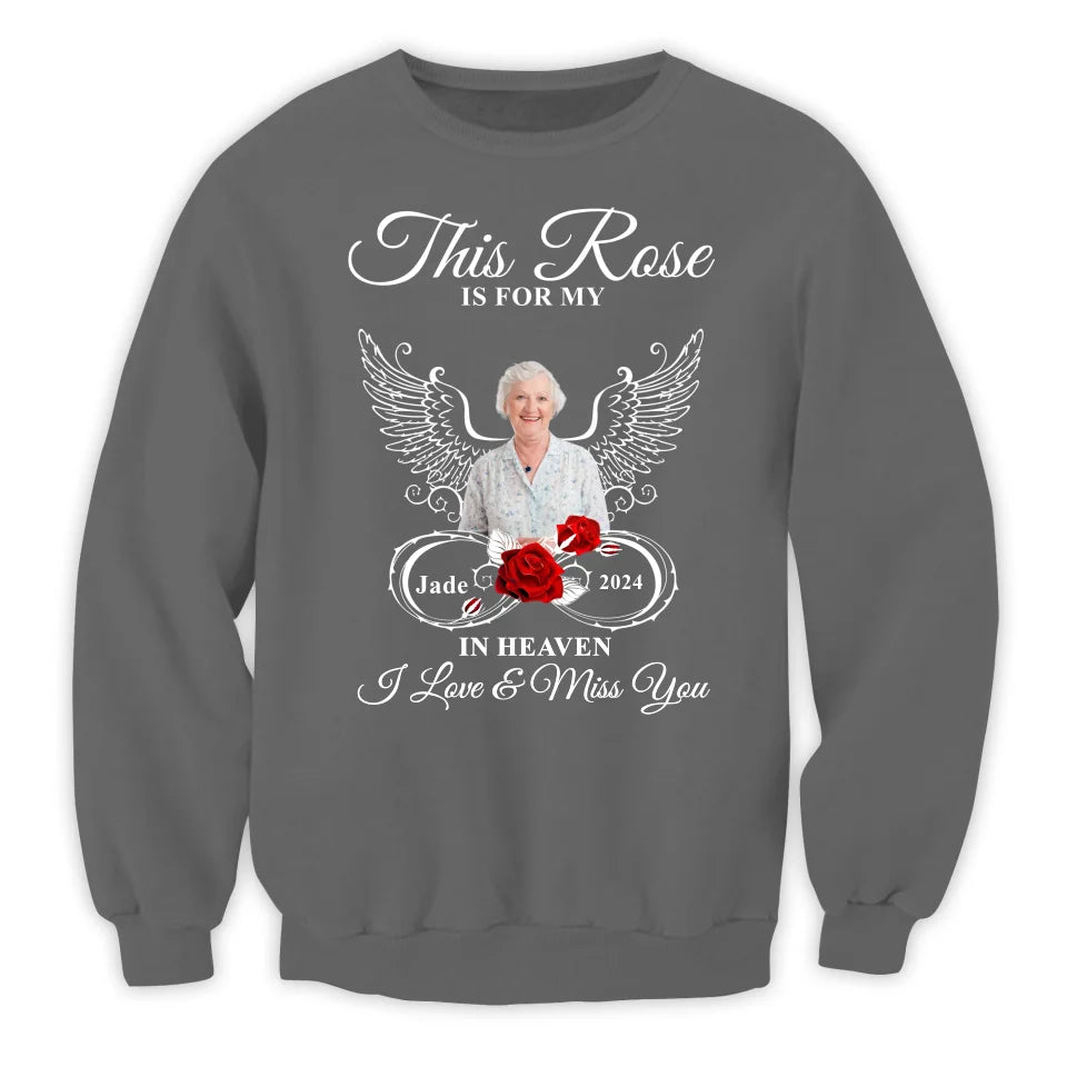 This Rose Is For My Mother In Heaven - Personalized T-Shirt, Memorial Gift - TS239TL