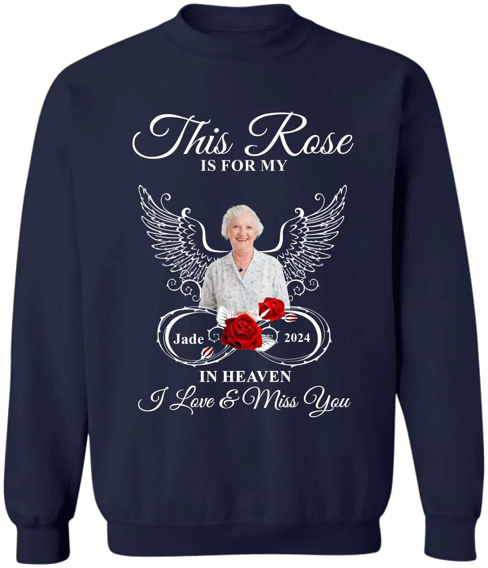 This Rose Is For My Mother In Heaven - Personalized T-Shirt, Memorial Gift - TS239TL