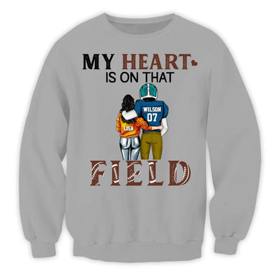 My Heart Is On That Field - Personalized T-Shirt, Gift For Football Couple, Football Fan - TS294AN