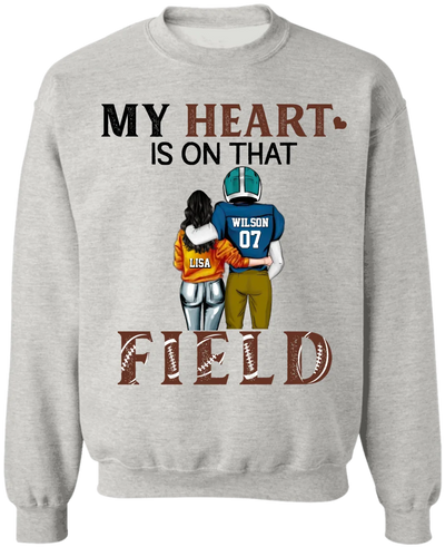 My Heart Is On That Field - Personalized T-Shirt, Gift For Football Couple, Football Fan - TS294AN