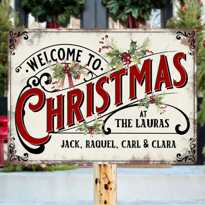 Welcome To Christmas At The Family - Personalized Metal Sign, Christmas Gift For Family - MTS285TL