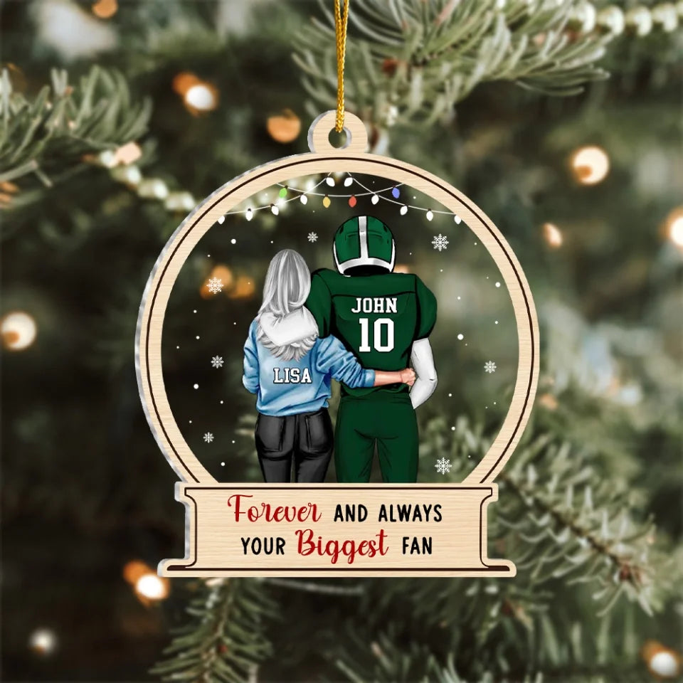 Forever And Always Your Biggest Fan - Personalized Acrylic Ornament, Gift For Football Lover, christmas ornament, christmas ornaments, christmas decoration, christmas decor, christmas ornaments, christmas decor, valentines decor,ornament, personalized ornament,xmas,, christmas gift, happy christmas day,ornament, personalized ornament