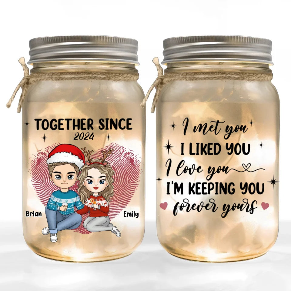 I'm Keeping You Forever Yours - Personalized Mason Jar Light, Together Since Couple Gift - MJL305TL