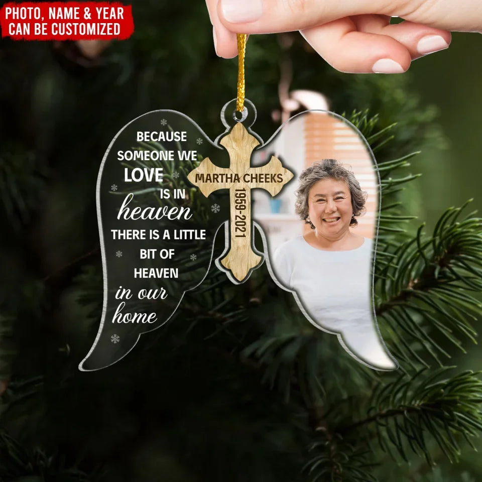 A Little Bit Of Heaven In Our Home - Personalized Acrylic Ornament, memorial ornament, cardinal memorial ornament, memorial christmas ornament, angel memorial ornament, personalized memorial christmas ornament, personalized memorial ornament, memorial photo ornament