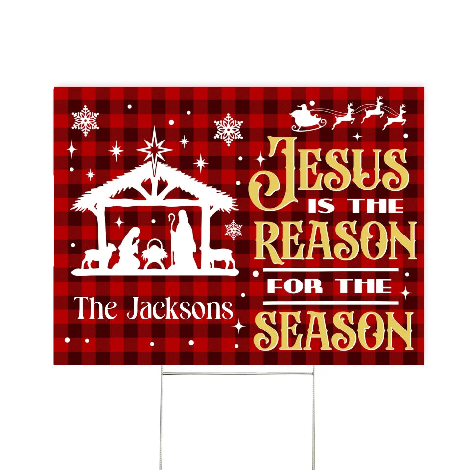 Jesus Is The Reason For Reason - Personalized Yard Sign, Christmas Decor, Family Christmas Gift - YS380AN