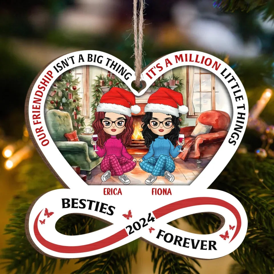 Best Friend Million Little Things - Personalized Wooden Ornament, Gift For Besties, Best Friend Keepsake, ornament gift,gift for friend, friend gift,friend ,to my friend, ornament, personalized ornament