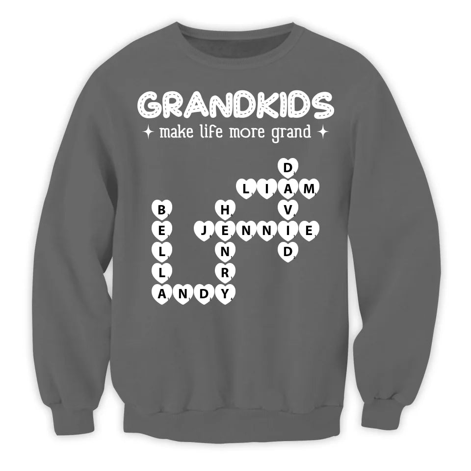 Grandkids Make Life More Grand - Personalized T-Shirt, Gift For Grandma/Nana/Gigi  - TS150UP