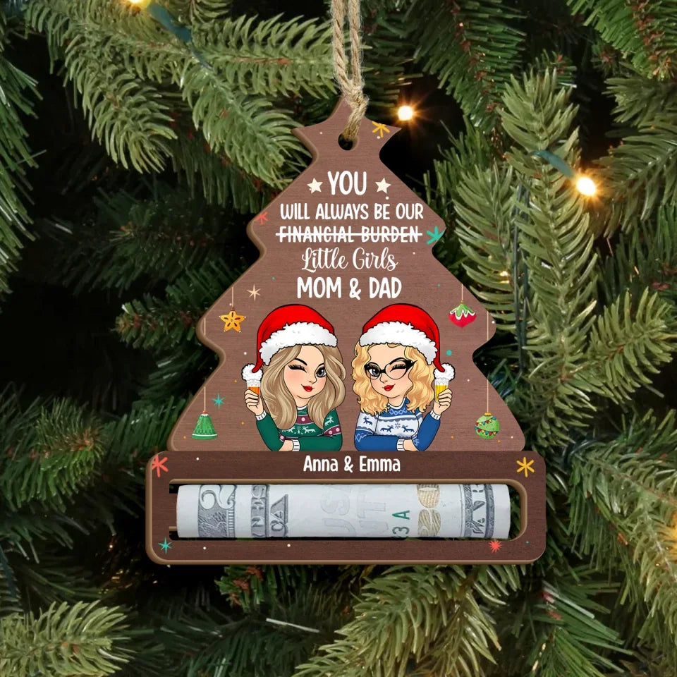 money ornaments for christmas tree Financial Burden - Personalized Wooden Ornament, Money Holder Ornament