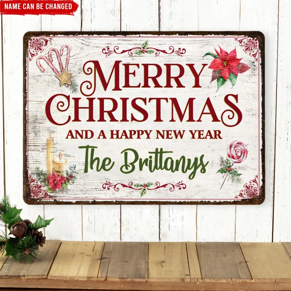 Merry Christmas And Happy New Year - Personalized Metal Sign, Christmas Gift For Family - MTS404TL