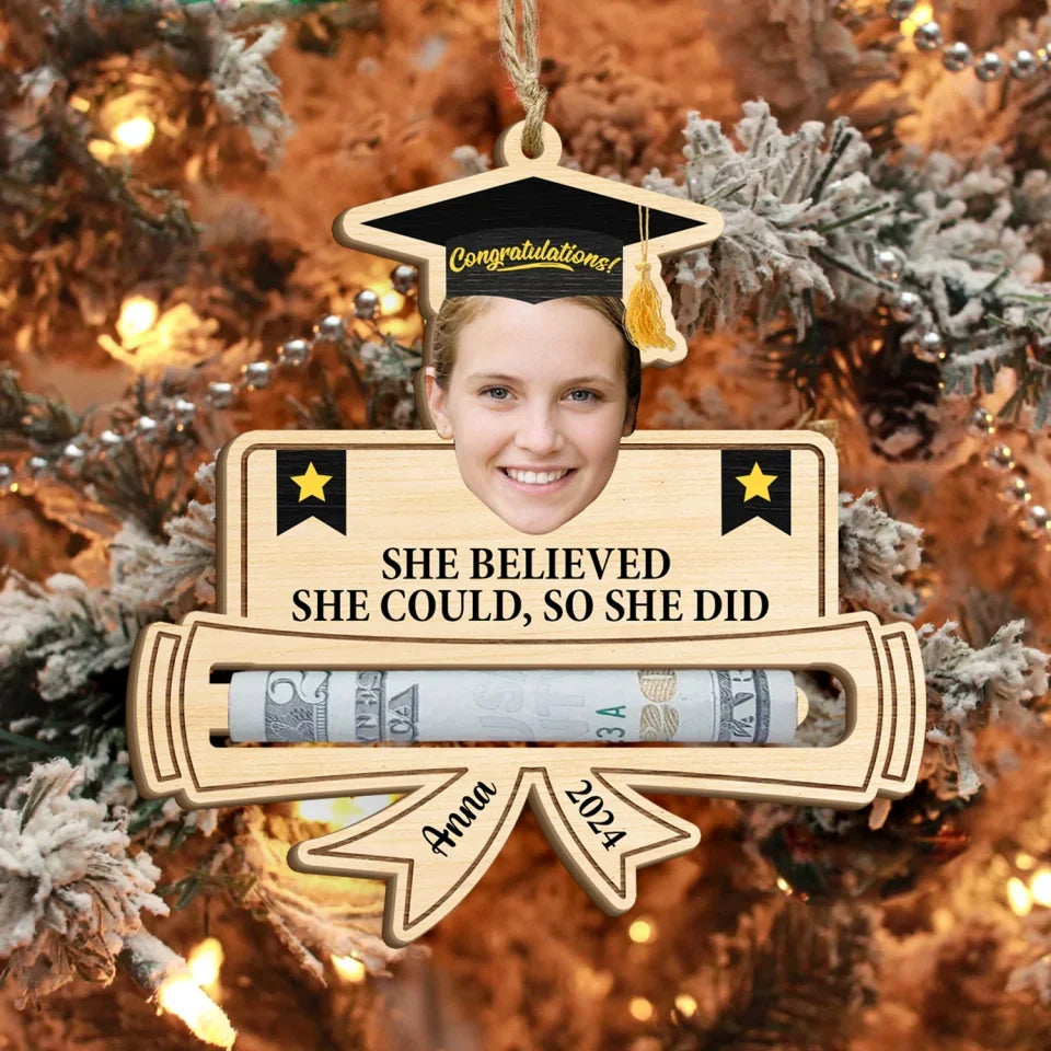 She Believed She Could So She Did - Personalized Money Holder, Wooden Ornament, Graduation Gift, Christmas Keepsake, christmas ornament, christmas ornaments, christmas decoration, christmas decor, christmas ornaments, christmas decor, valentines decor,ornament, personalized ornament,xmas,, christmas gift, happy christmas day,ornament, personalized ornament