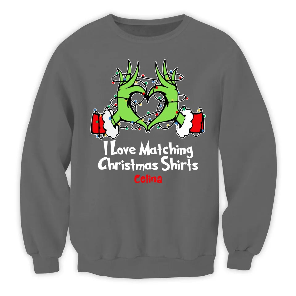 I Love Matching Christmas Shirts - Personalized T-Shirt, Couple Christmas Gift  - TS434YV