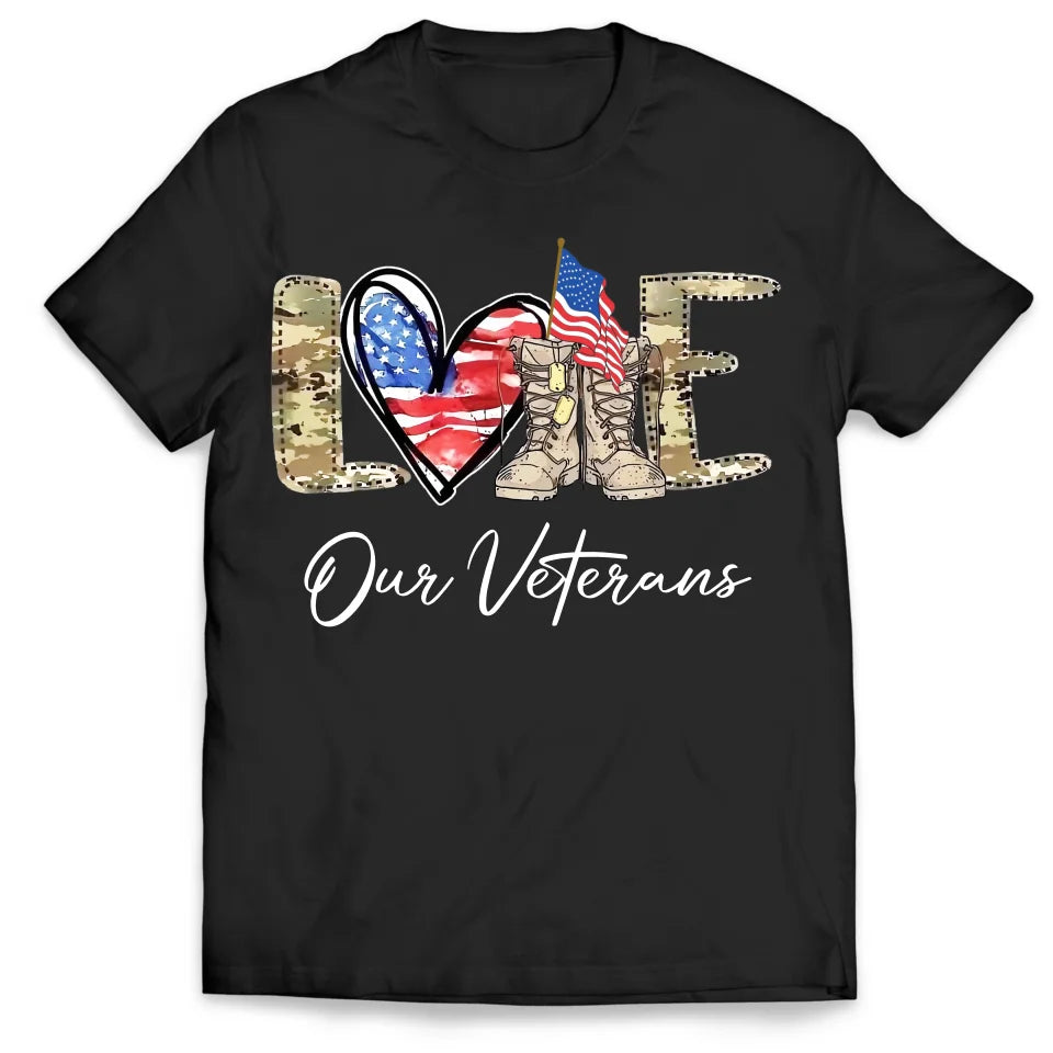 Love Our Veterans - Personalized T-Shirt, Military Shirt for Women, Army Wife Shirt - TS571AN