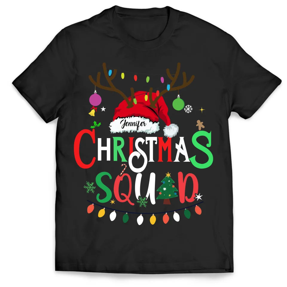 Christmas Squad - Personalized T-shirt, Funny Christmas Family Shirt, Holiday Gift for Family Members - TS460YV