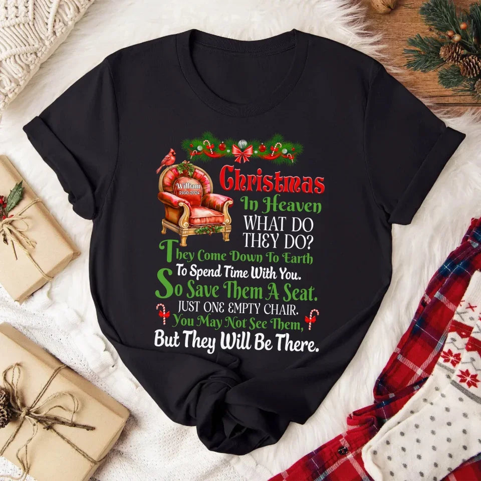 Christmas In Heaven - Personalized T-Shirt, Memorial Gift, In Memory Loving Memorial Shirt - TS588AN