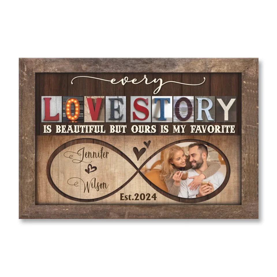 Every Love Story Is Beautiful But Ours Is My Favorite - Personalized Canvas, Couples Gift - CA499TL