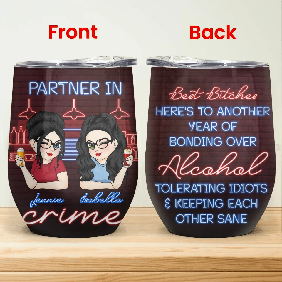 Partner In Crime - Personalized Wine Tumbler, Bestie Gift, Funny Best Friend Tumbler - WTL470YV