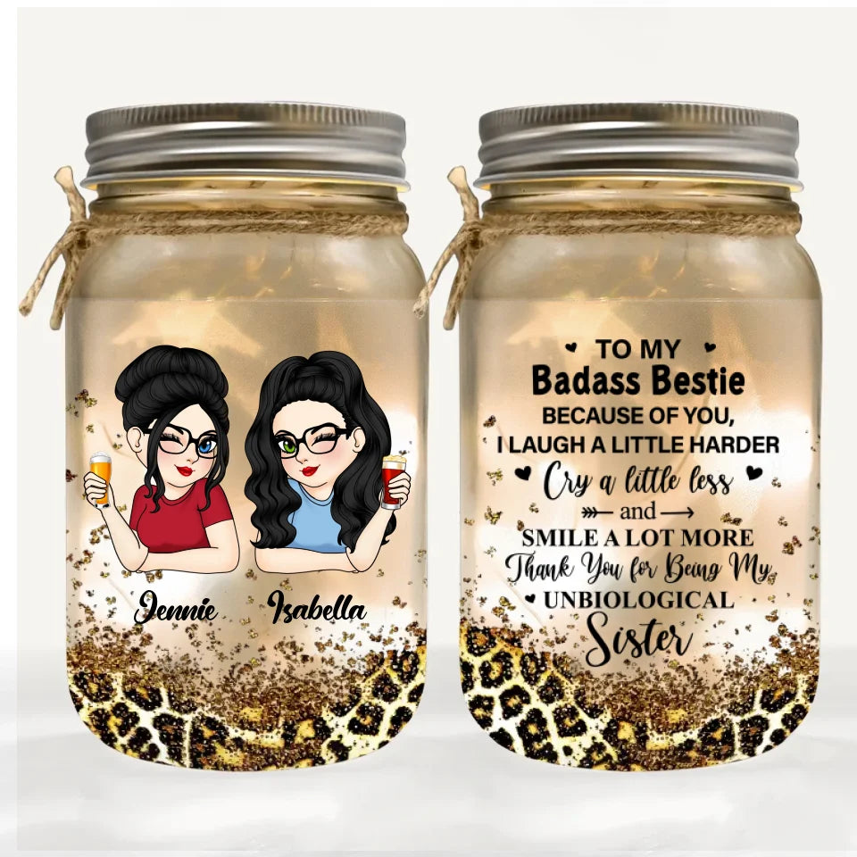 To My Badass Bestie - Personalized Mason Jar Light, Unique Gift For Bestie, Best Friend Gift - MJL471YV