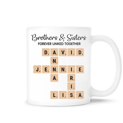Brothers & Sisters Forever Linked Together - Personalized Mug, Crossword Puzzle Art,  Gift For Brothers, Sisters, Siblings, Family - M598AN