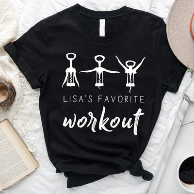 Favorite Workout Wine - Personalized T-Shirt, Funny Gift For Wine - TS605AN