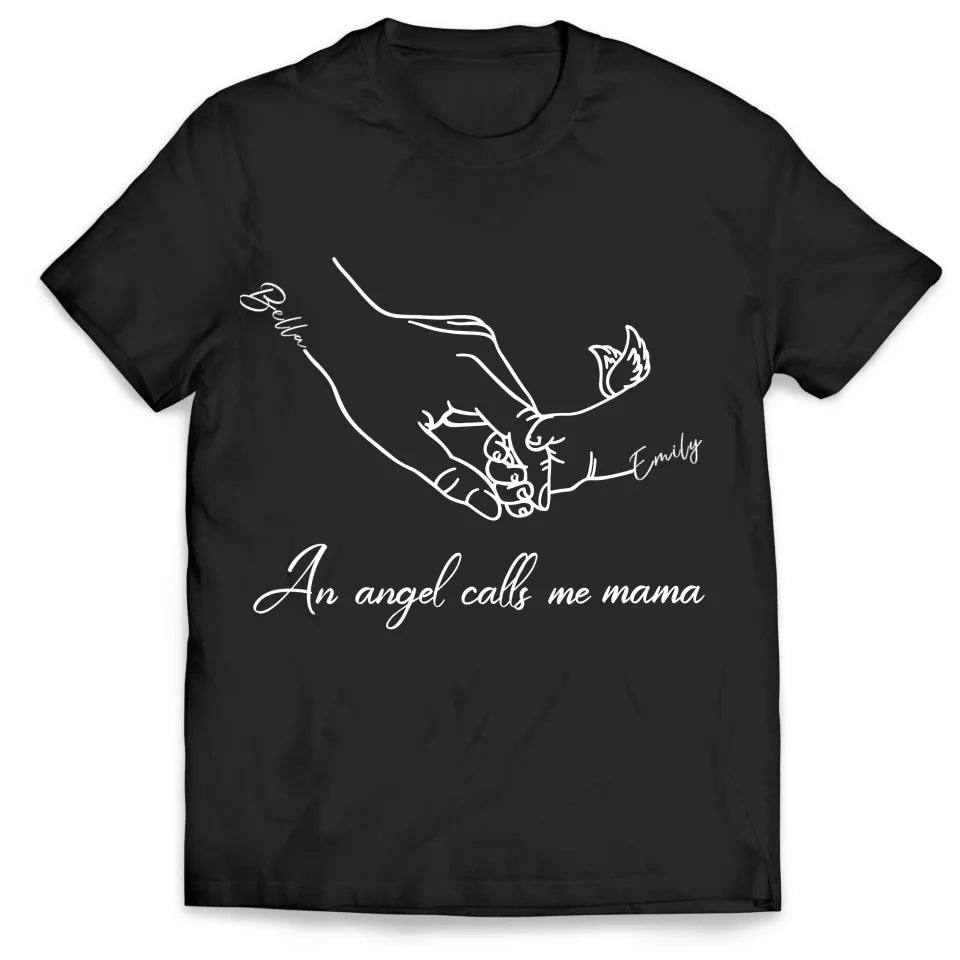 An Angel Called Me Mama - Personalized T-Shirt, Memorial Gift, Baby Loss - TS505TL