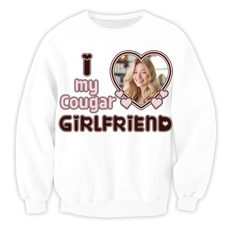 I Love My Cougar Girlfriend - Personalized T-Shirt, Gift For Couples, Funny Gift For Couples - TS449TL