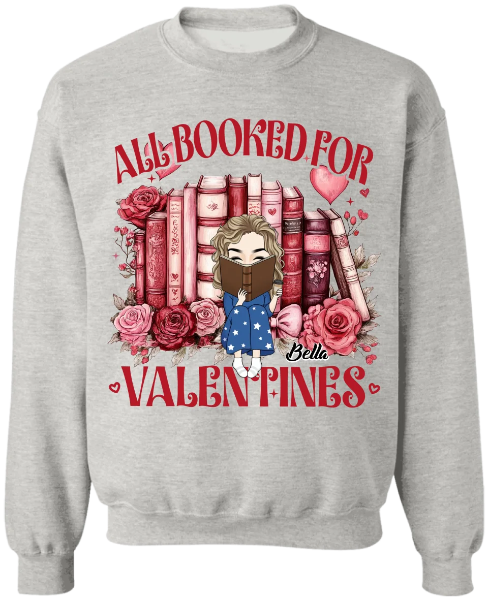 All Booked For Valentines - Personalized T-Shirt, Gift For Book Lovers  - TS622AN