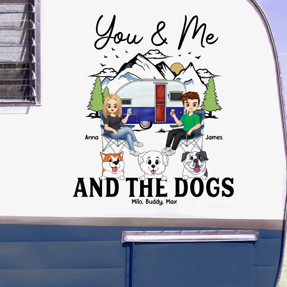 Camping Couple You Me & The Dogs - Personalized Decal, Gift For Campers, Dog Lovers - PCD194UP