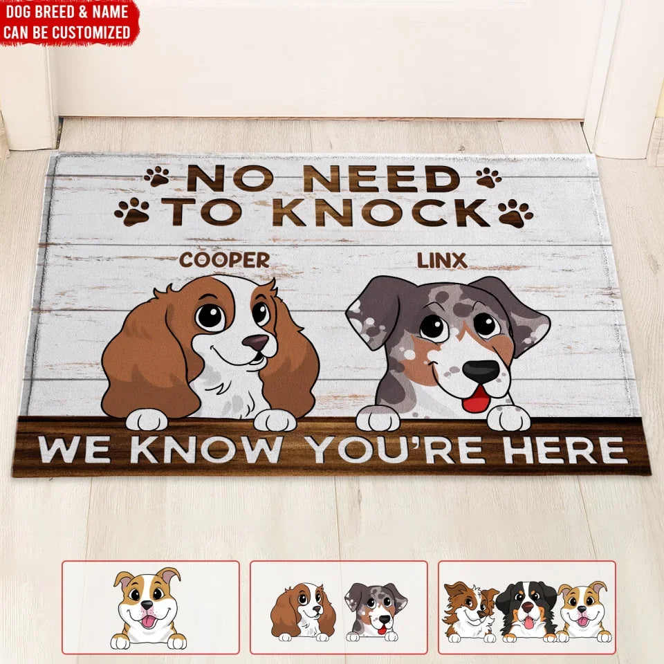 No Need To Knock - Personalized Doormat, Funny Gift for Dog Lover, Dog Mom/ Dog Dad Gift, Doormat,dog,outdoor doormats,welcome mat,custom doormats,front doormat,funny doormats,gifts for dog lovers,personalized tumbler,dog