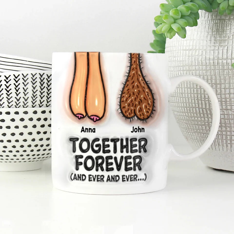 Together Forever - Personalized Mug, Funny Couple Gift, Gift for Husband and Wife, Couple Coffee Cup - M517YV