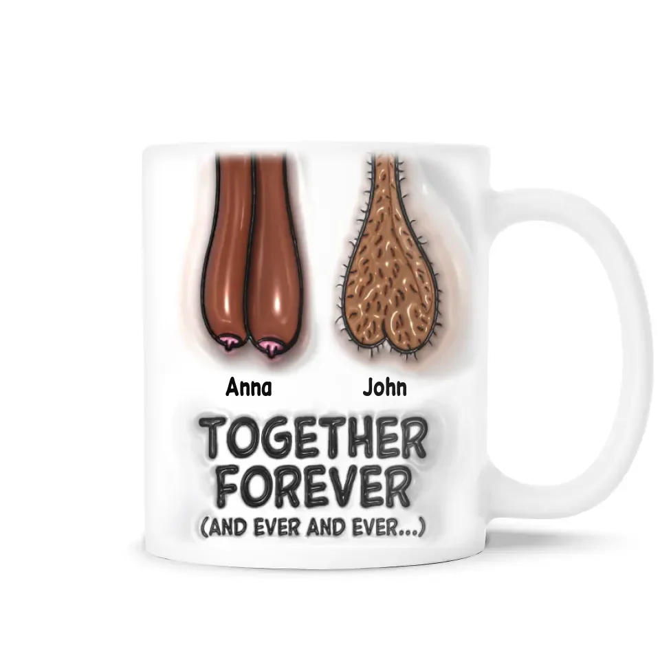 Together Forever - Personalized Mug, Funny Couple Gift, Gift for Husband and Wife, Couple Coffee Cup - M517YV