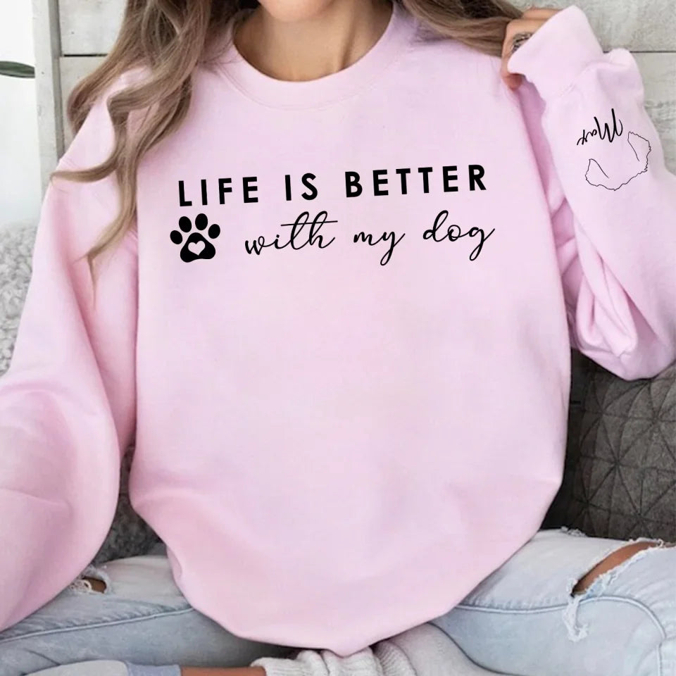 Life Is Better With My Dogs - Personalized Sleeve Print Sweatshirt, Gift For Dog Mom - SW654AN