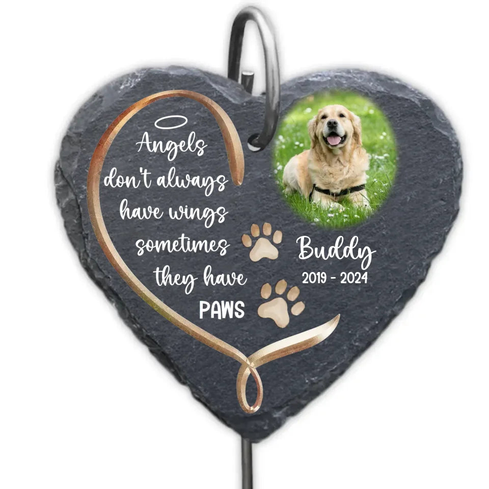 Angels Don&#39;t Always Have Wings Sometimes They Have Paws - Personalized Garden Slate, Pet Memorial Gift, Sympathy Gift - GS547YV