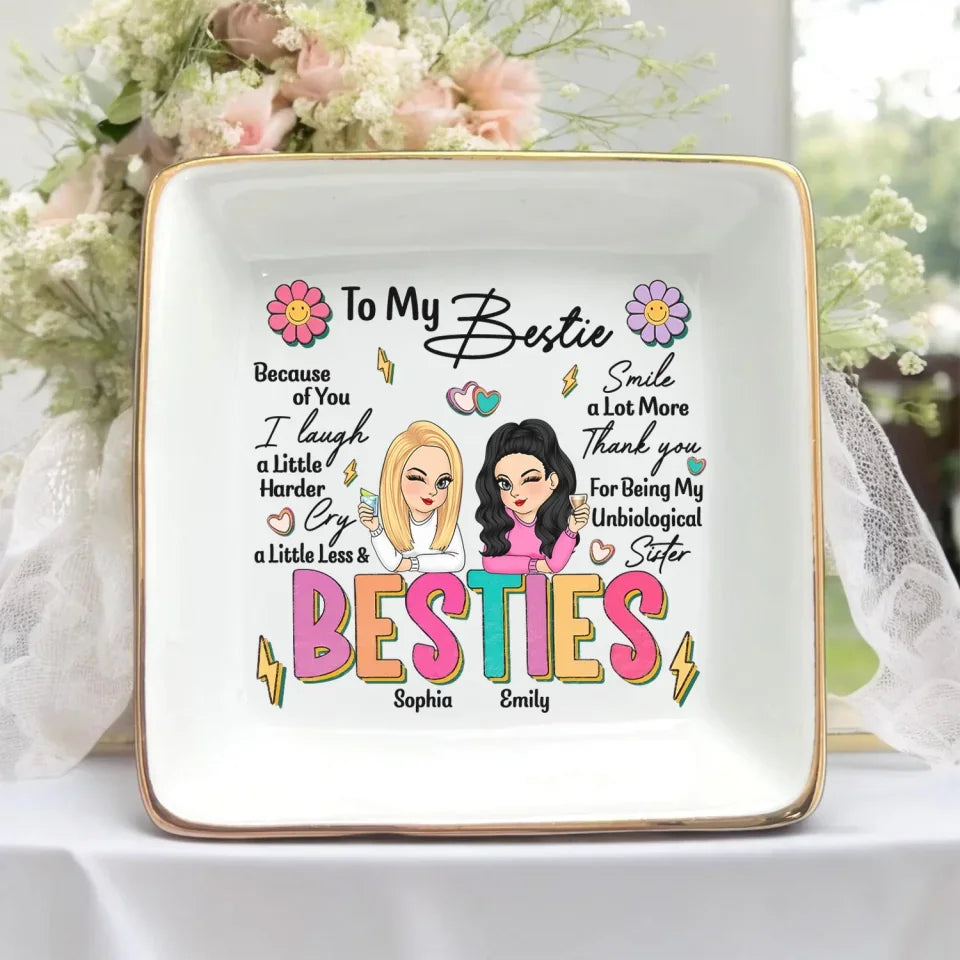 Thank You For Being My Unbiological Sister - Personalized Jewelry Dish, Gift for Bestie, Funny Best Friend Gift 