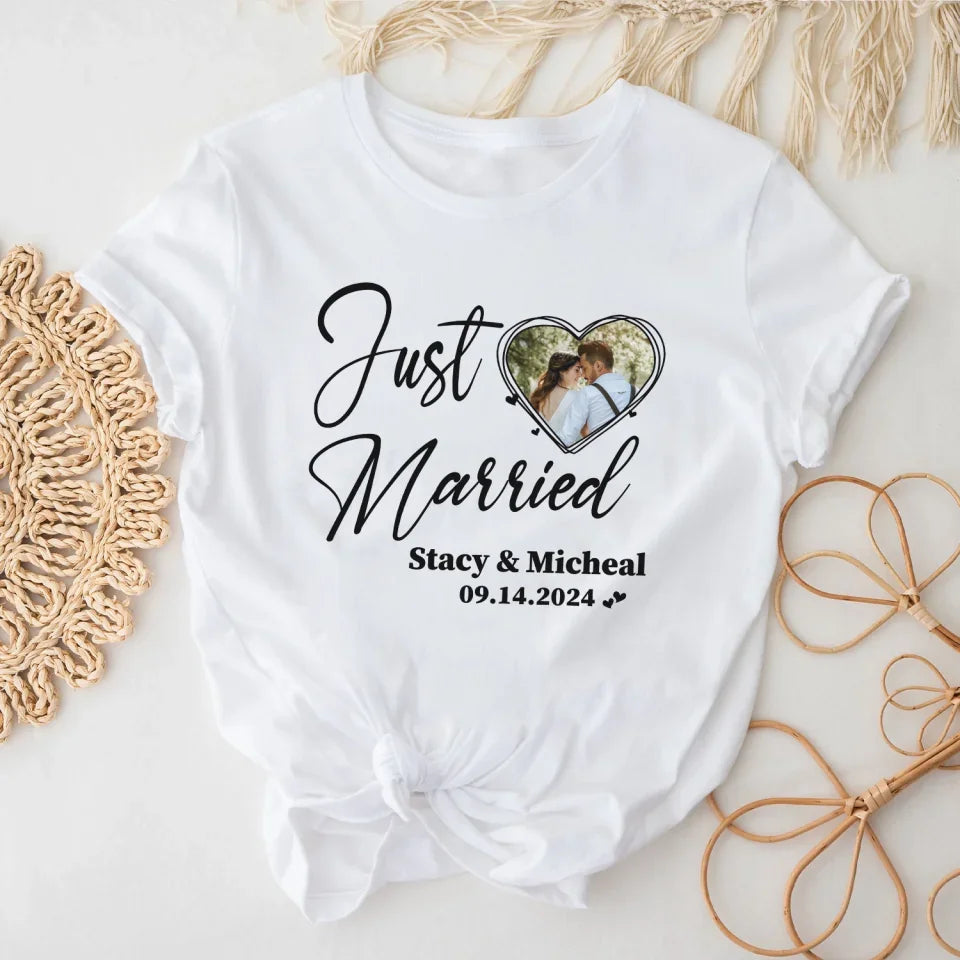 Just Married, Custom Photo Couple - Personalized T-Shirt, Gift for Couples - TS535TL