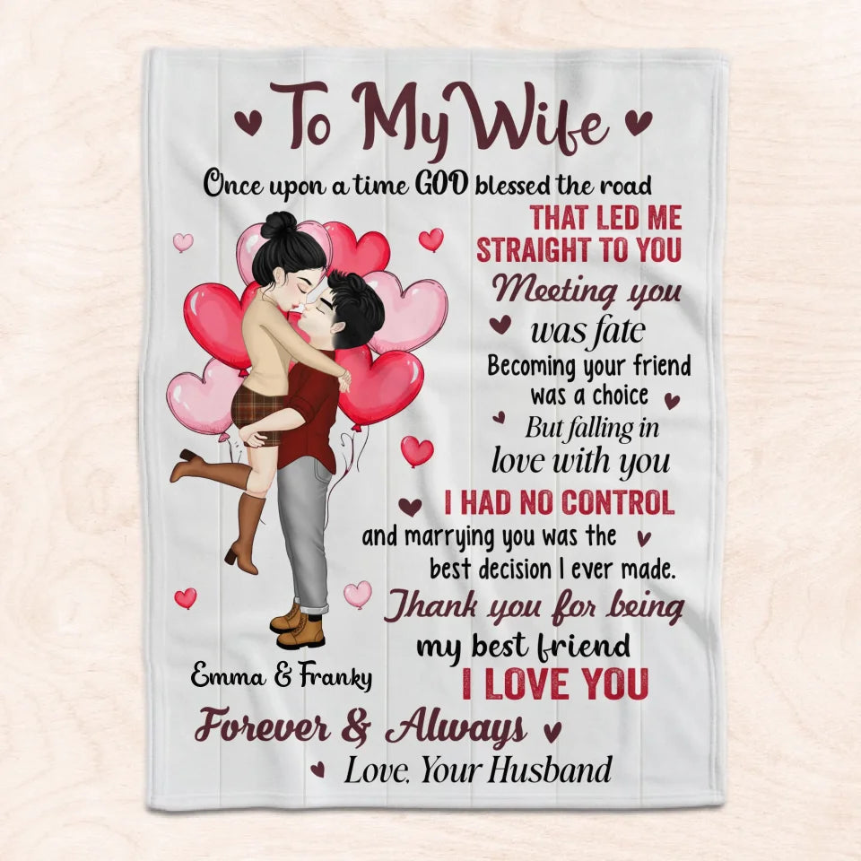 To My Wife, Meeting You Was Fate - Personalized Blanket - Gift for Wife, Anniversary Gift, Valentine Gift for Her - BL559YV