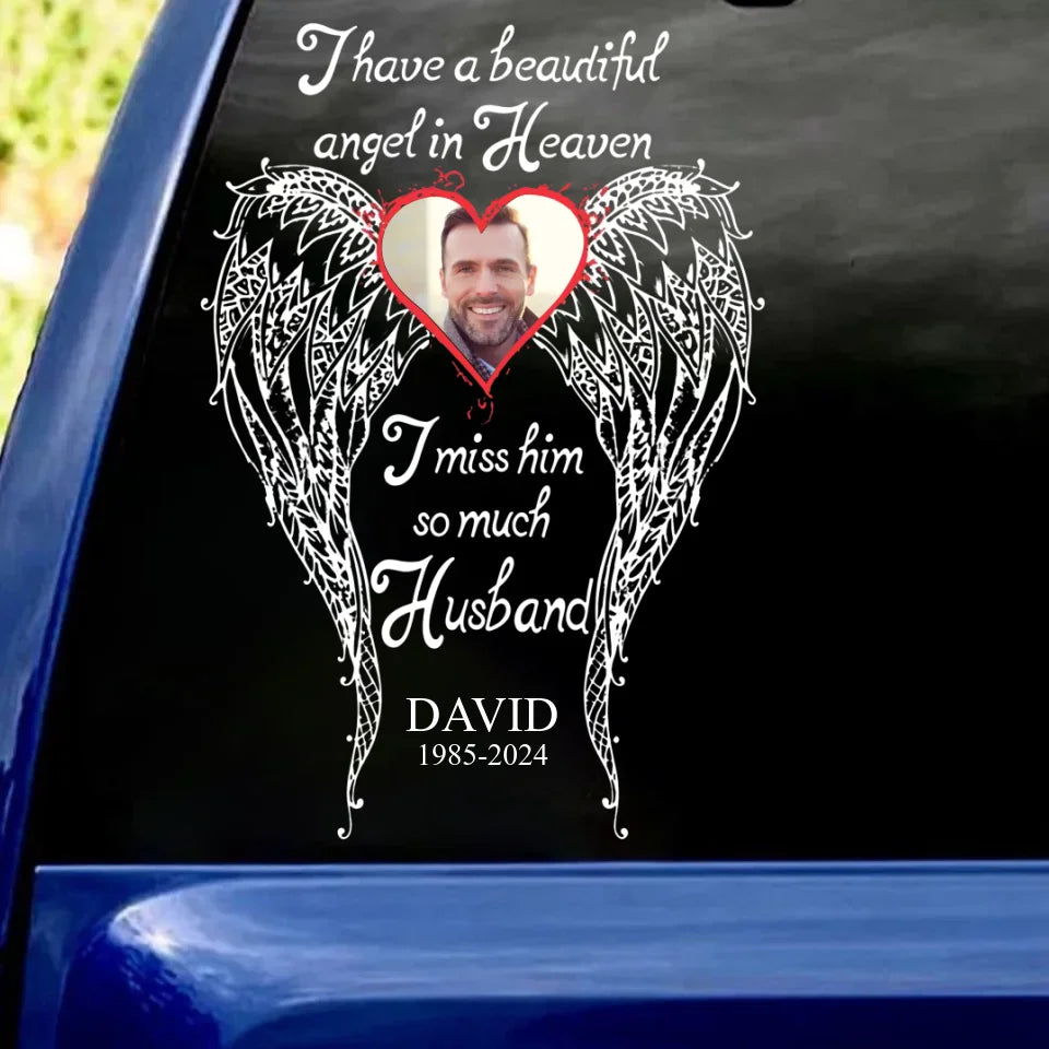 I Have A Beautiful Angel In Heaven - Personalized Decal, Memorial Gift, Memorial Decor - PCD692AN