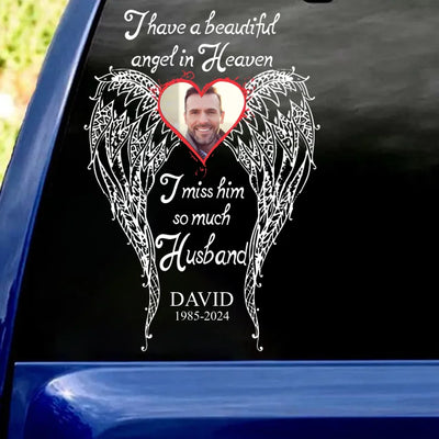 I Have A Beautiful Angel In Heaven - Personalized Decal, Memorial Gift, Memorial Decor - PCD692AN