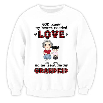 God Knew My Heart Needed Love - Personalized T-Shirt, Grandma Gift, Valentine Gift for Grandma - TS575YV