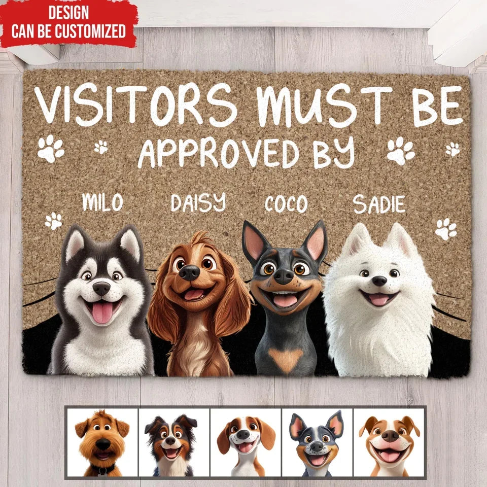 Pet Owners Visitors Must Be Approved By This Dog - Personalized Doormat, Gift For Dog Lovers, House Decor - DM694AN