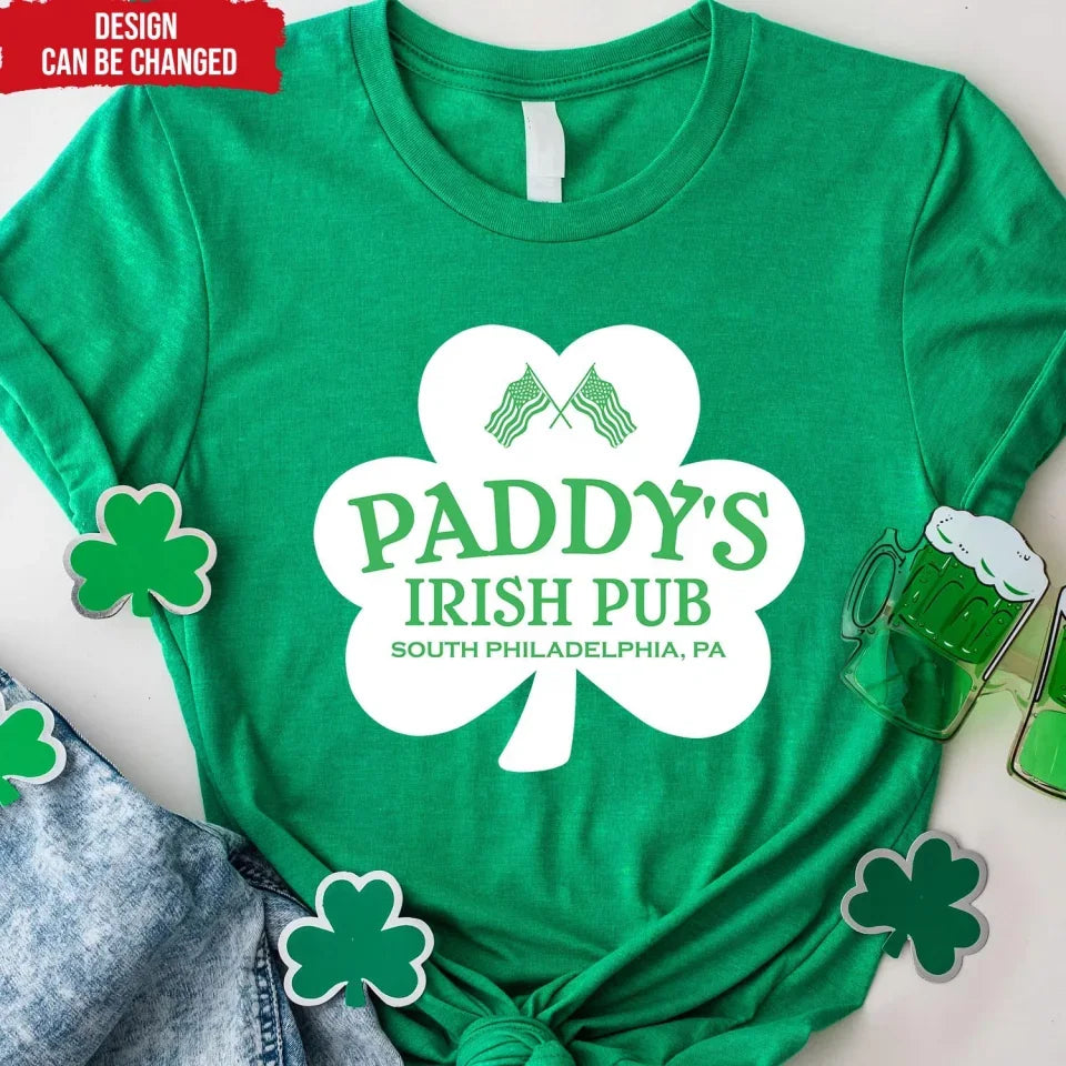 Paddy's Irish Pub - Personalized T-Shirt, Irish Patrick's Day, Patrick's Day Shirt - 125TS02AN