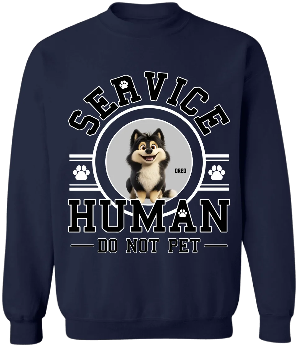 Service Human, Do Not Pet - Personalized T-Shirt, Gift For Pet Lovers - 125TS13AN