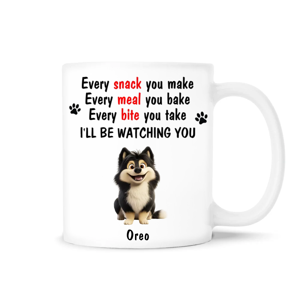 Every Snack You Make, Every Meal You Bake - Personalized Accent Mug, Gift For Dog Lovers - M695AN