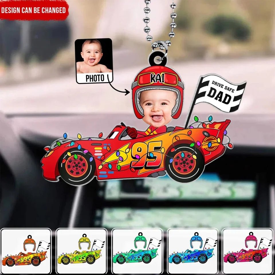 Drive Safe Daddy - Personalized Acrylic Car Hanger, Gift For Family, Kid Custom Face