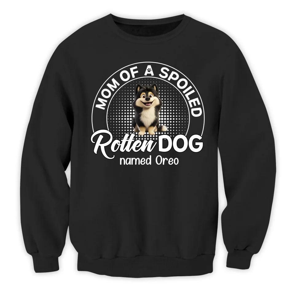 Spoiled Rotten Dog - Personalized T-Shirt, Gift Idea For Dog Mom/Dog Dad - 125TS03UP